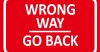 Wrong way go back