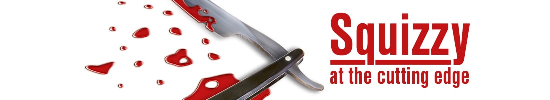 Squizzy at the cutting edge razor blade with blood